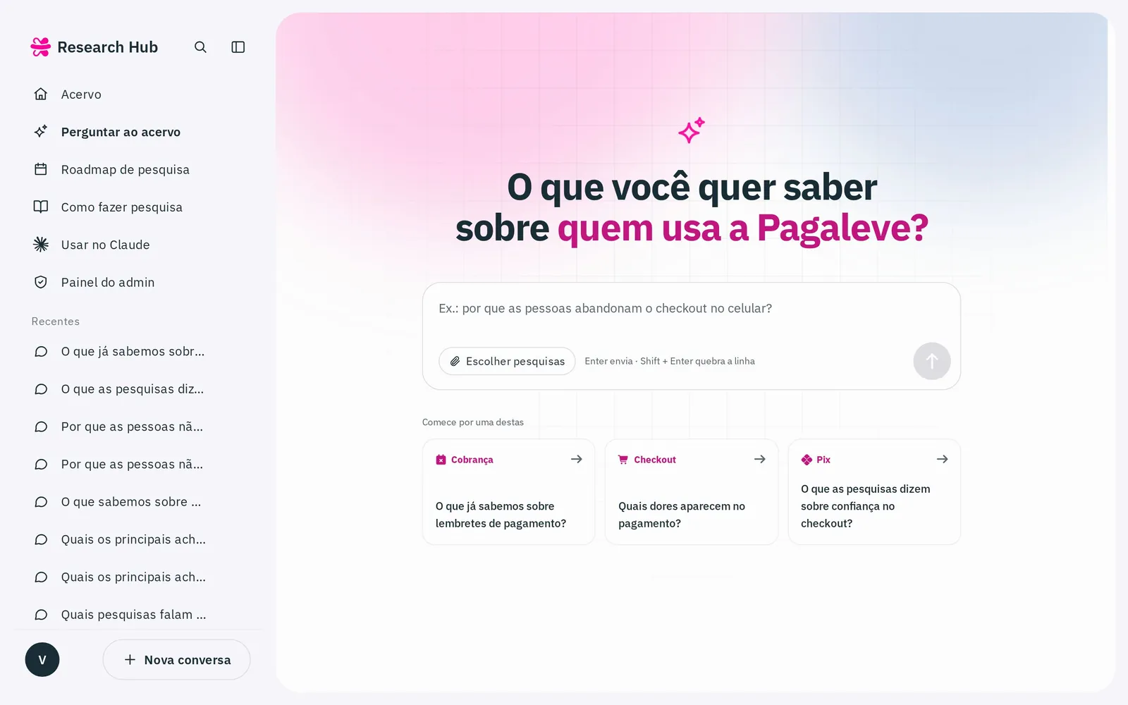 Pergunte ao acervo no desktop: uma página em branco perguntando o que você quer saber sobre os clientes da Pagaleve, perguntas iniciais e uma barra lateral com as conversas recentes.